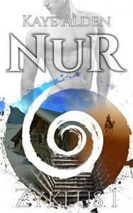 Kaye Alden: NuR Zyklus 1