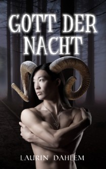 Laurin Dahlem: Gott der Nacht
