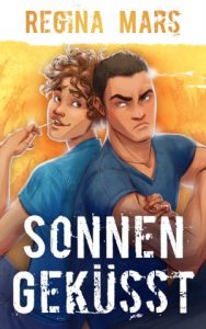 Regina Mars: Sonnengeküsst
