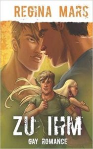 Regina Mars: Zu ihm
