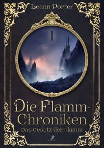 Leann Porter: Die Flamm-Chroniken