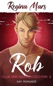 Regina Mars: Rob