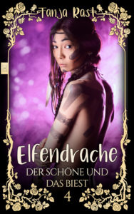 Tanja Rast: Elfendrache