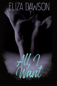 Eliza Dawson: All I want