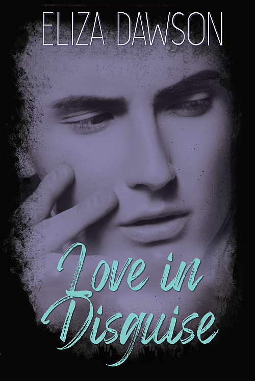 Eliza Dawson: Love in Disguise