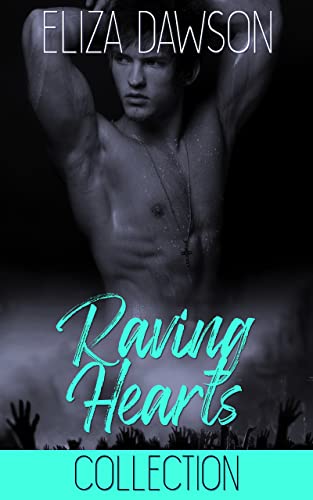 Eliza Dawson: Raving Hearts Collection