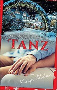 Kaye Alden: Schneeflockentanz