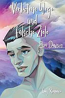 Eliza Dawson: Verbotene Wege und falsche Ziele
