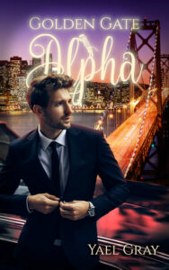Yael Gray: Golden Gate Alpha
