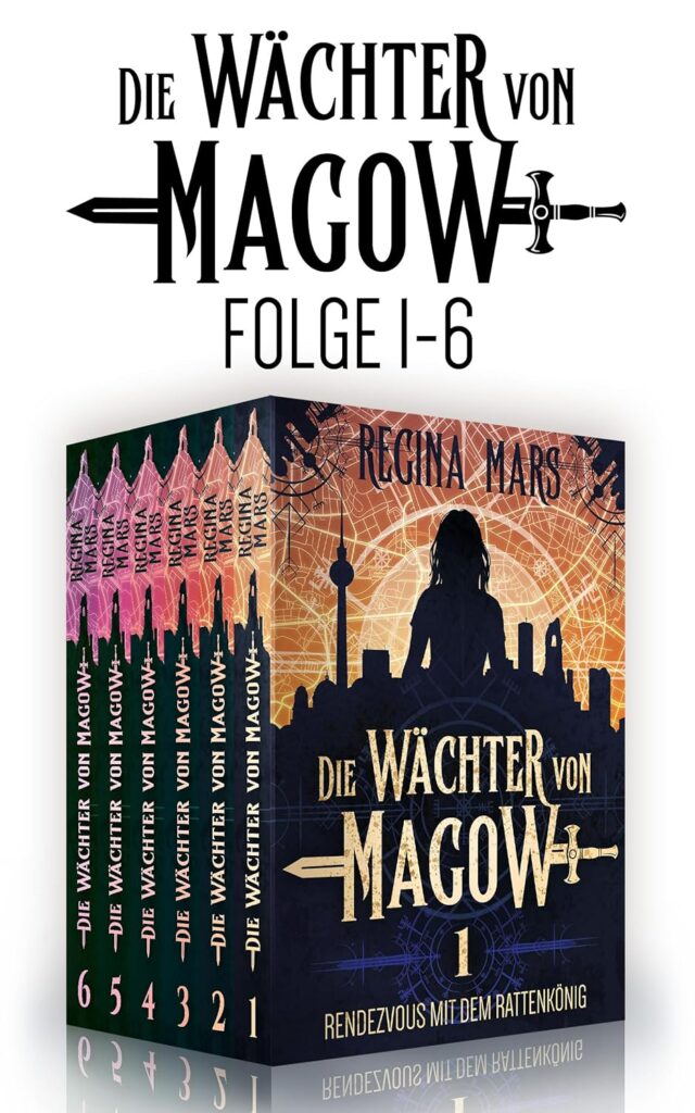 Regina Mars: Die Wächter von Magow, Sammelband 1 - 6