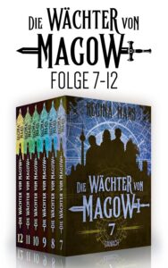 Regina Mars: Die Wächter von Magow, Sammelband 7 - 12